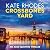 Crossbones Yard by Kate Rhodes