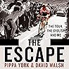 The Escape: The T...