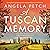 A Tuscan Memory