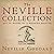 The Neville Collection: All...