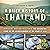 A Brief History of Thailand by Richard A. Ruth