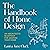 The Handbook of Home Design by Laura Jane Clark