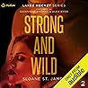 Strong and Wild