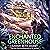 The Enchanted Greenhouse by Sarah Beth Durst