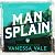 Man Splain: On a Manhunt, Book 4