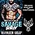 Savage Stalker by Kathleen   Kelly