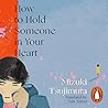 How to Hold Someo...