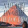 Red Dog Farm: A N...
