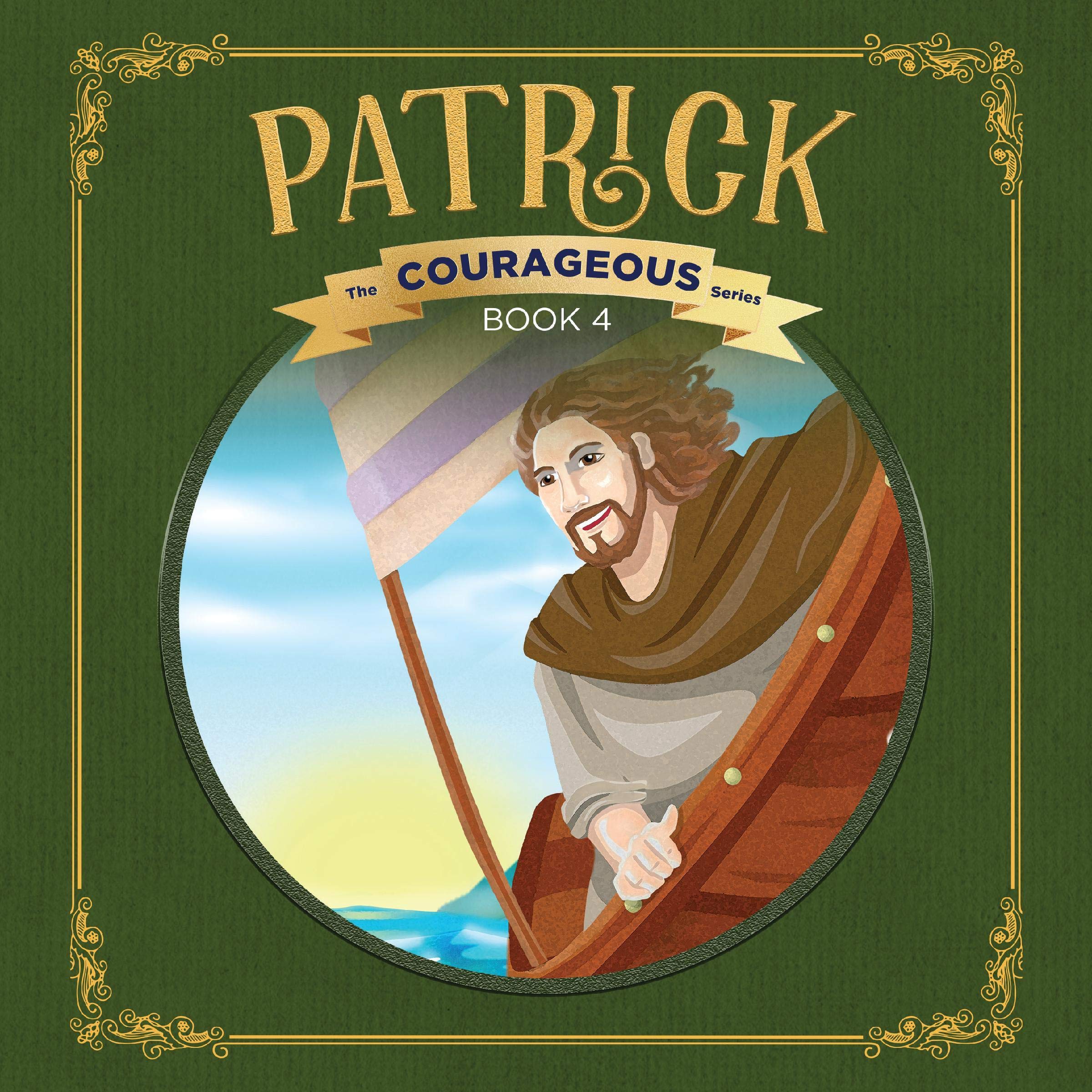 Patrick: God's Courageous Captive: The Courageous Series, Book 4 (Audible Audio)