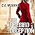 The Firebird Deception: The...