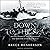 Down to the Sea: An Epic St...