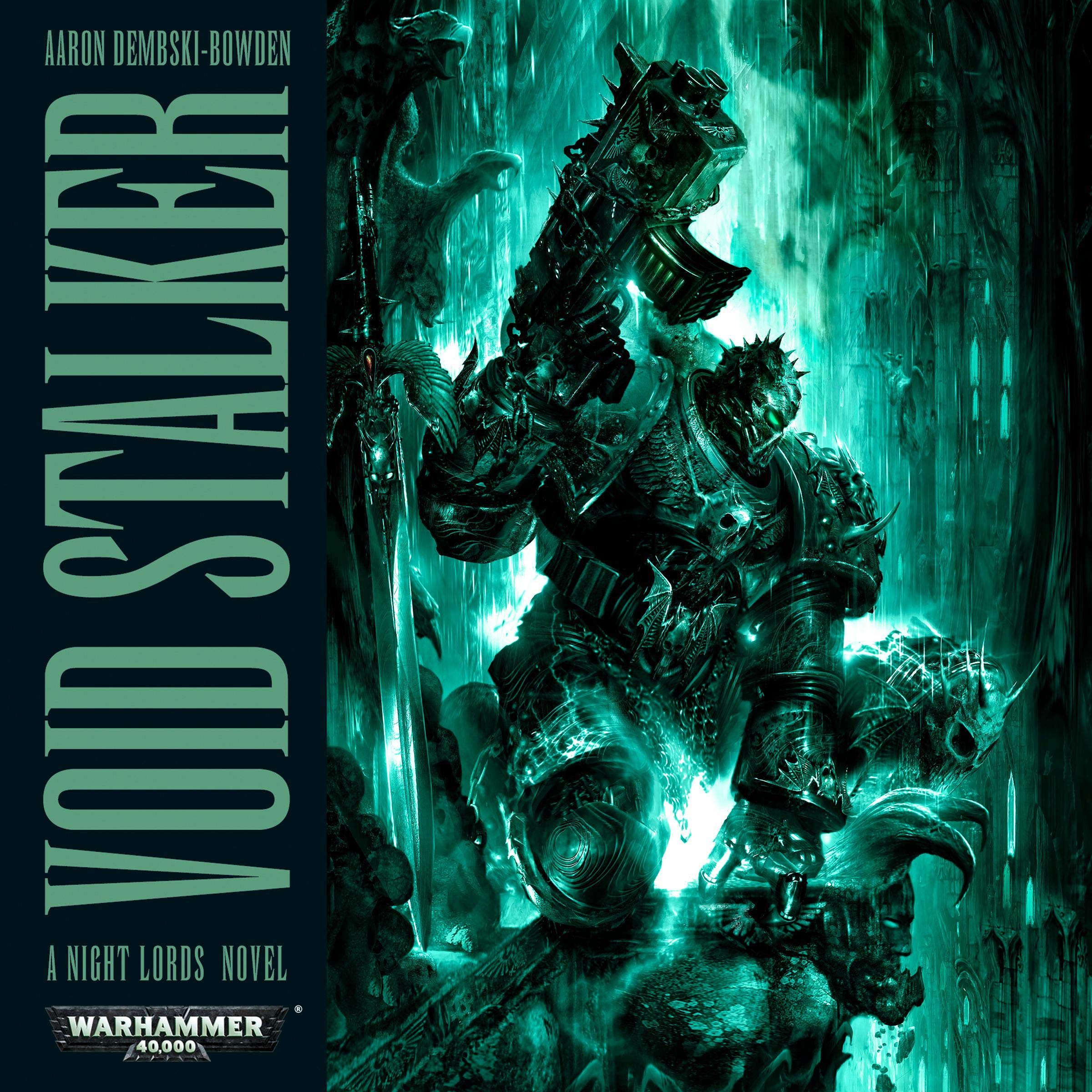 Void Stalker: Night Lords: Warhammer 40,000 Book 3 (Audible Audio)