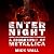 Enter Night by Mick Wall Enter Night by Mick Wall