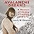Avalanche Dreams: A Memoir of Skiing, Climbing, and Life