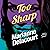 Too Sharp: The Tara Sharp I...