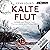 Kalte Flut by Eeva Louko