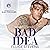 Bad Idea: Brooklyn Kings, Book 1