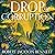 A Drop of Corruption (Shadow of the Leviathan, #2)