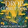 A Drop of Corruption