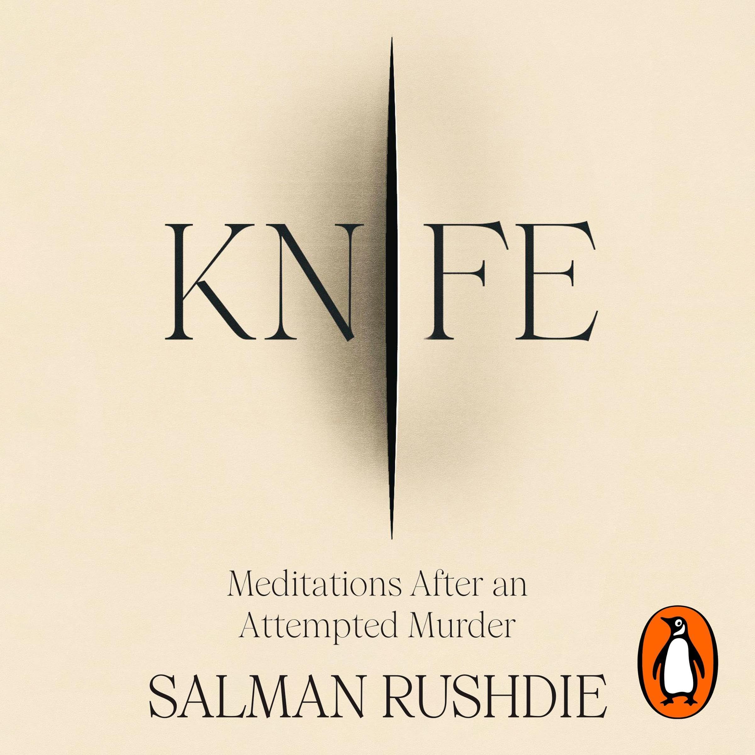 Knife: The #1 Sunday Times bestselling account of survival, recovery, and the triumph of love over darkness