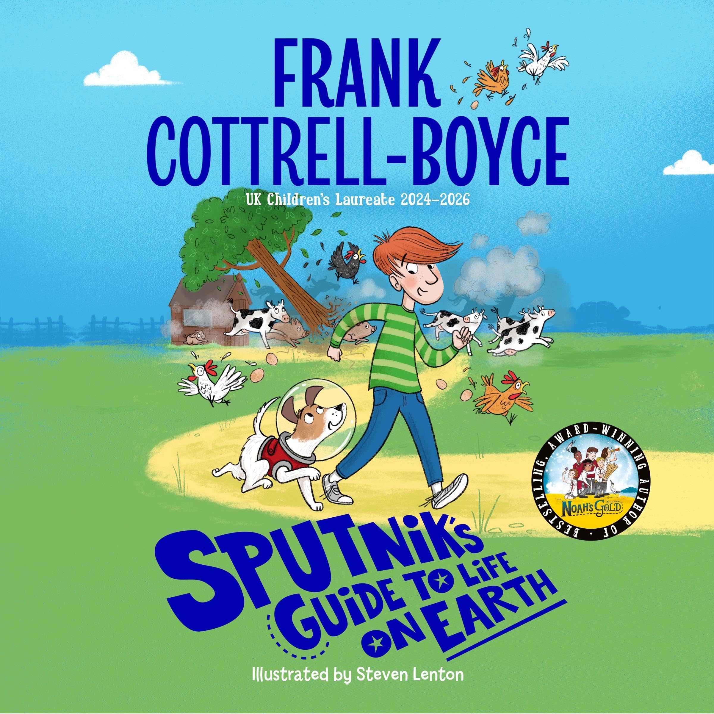 Sputnik's Guide to Life on Earth: From the UK Children's Laureate 2024–2026