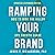 Ramping Your Brand: How to Ride the Killer CPG Growth Curve