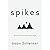 Spikes: Growth Hacking Leadership