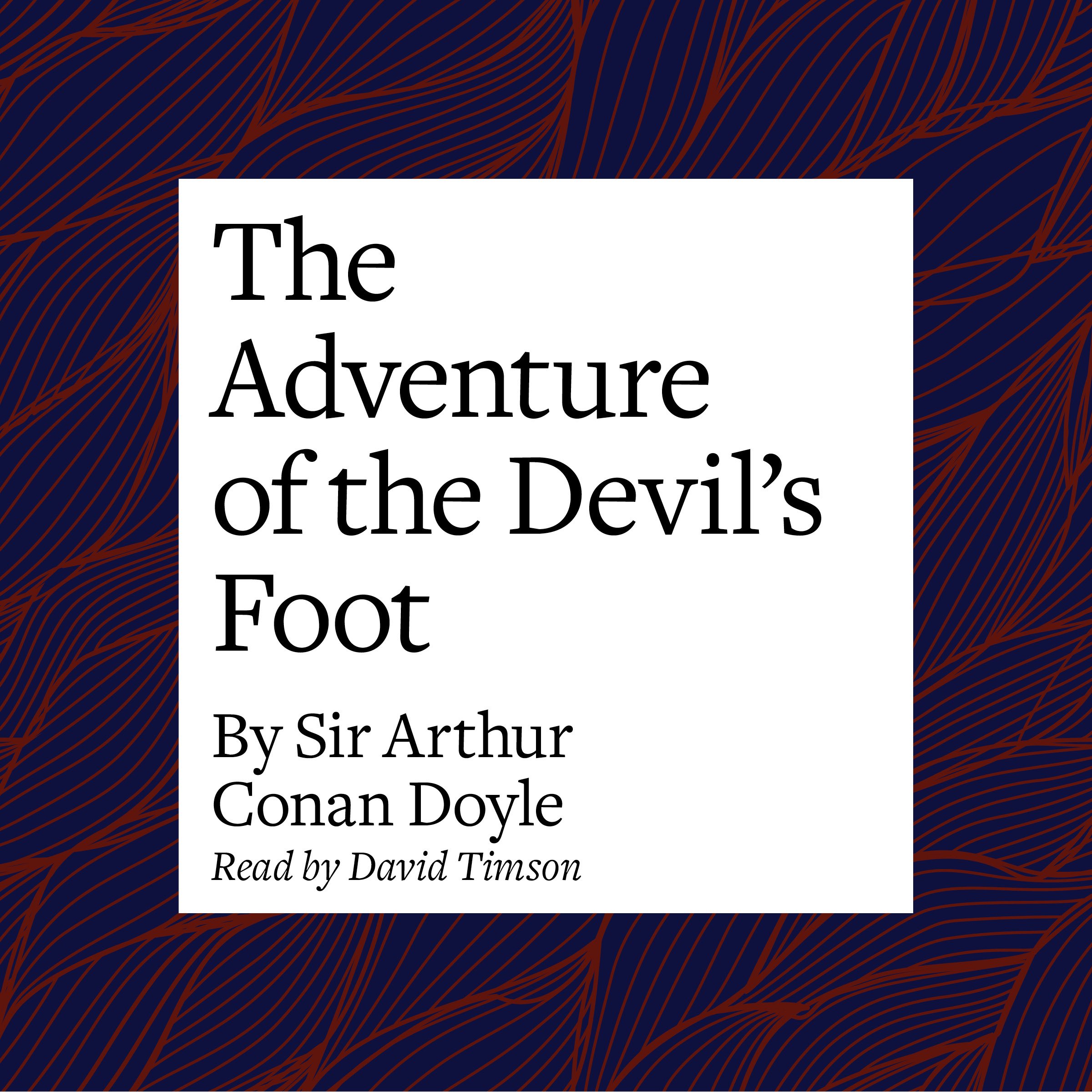 The Adventure of the Devil's Foot