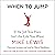 When to Jump: If the Job You Have Isn't the Life You Want