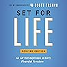 Set for Life, Revised Edition: An All-Out Approach to Early Financial Freedom Set for Life, Revised Edition: An All-Out Approach to Early Financial Freedom