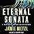 Eternal Sonata by Jamie Metzl