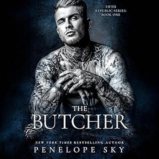 The Butcher (Fifth Republic, #1)