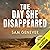 The Day She Disappeared