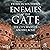 Enemies at the Gate: The Ci...