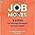 Job Moves: 9 Steps for Making Progress in Your Career