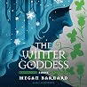 The Winter Goddes...