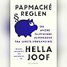 Papmaché-reglen: ...