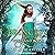 A Princess of Wind and Wave: A Retelling of The Little Mermaid: Beyond the Four Kingdoms Series, Book 6