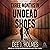Three Months in Undead Shoe...