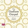 The Godless Gospe...