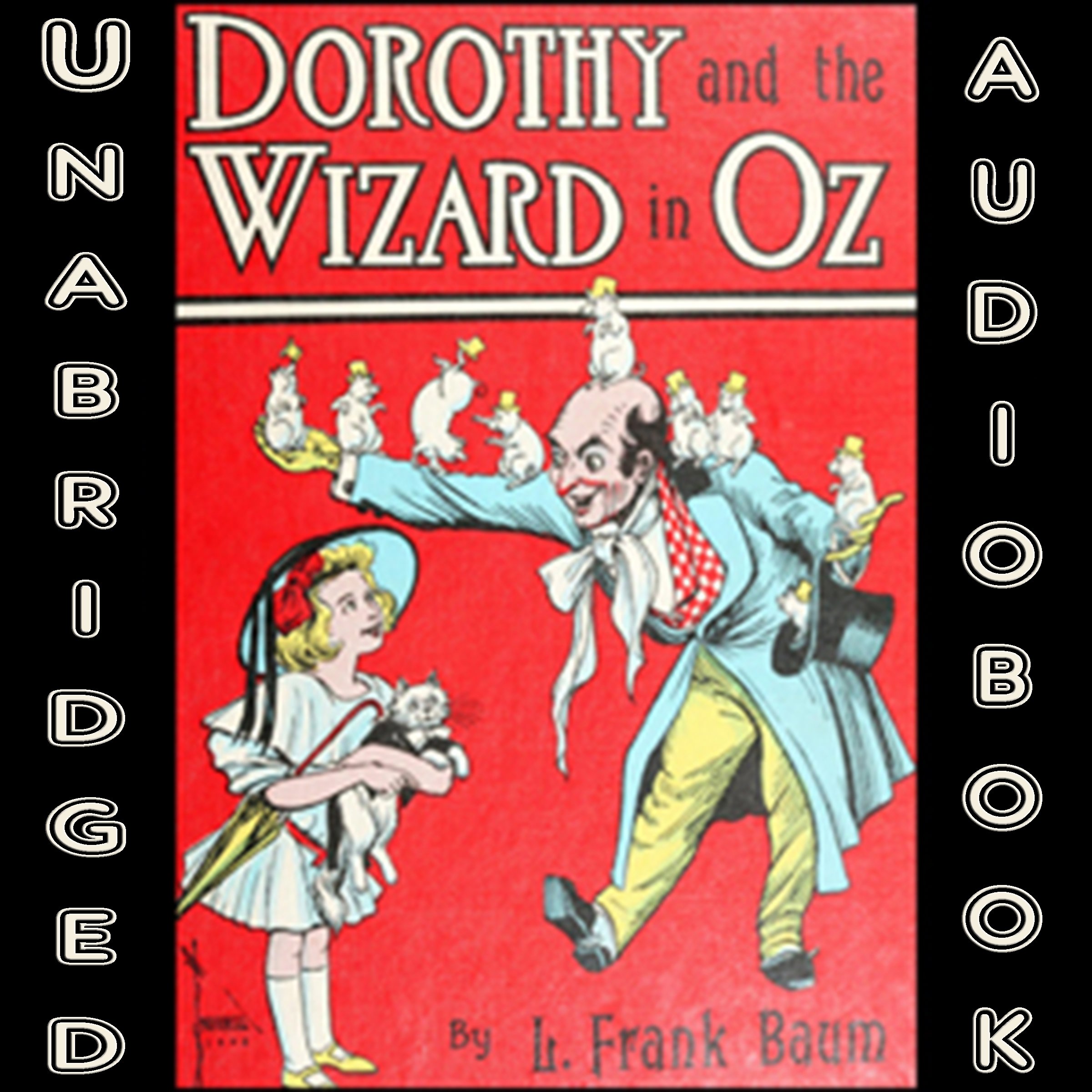 Dorothy and the Wizard in Oz