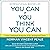 You Can If You Think You Can