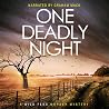 One Deadly Night:...