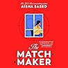 The Matchmaker: A...