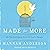 Made for More: An Invitation to Live in God's Image