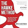 The Hawke Method: The Three Principles of Marketing That Made over 3,000 Brands Soar