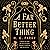 A Far Better Thing
