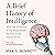 A Brief History of Intelligence: Why the Evolution of the Brain Holds the Key to the Future of AI