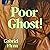 Poor Ghost!: 'Compulsive, razor-sharp and deeply tender' Lara Williams