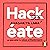 Hackéate [Hack Yourself]: L...